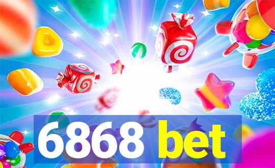 6868 bet